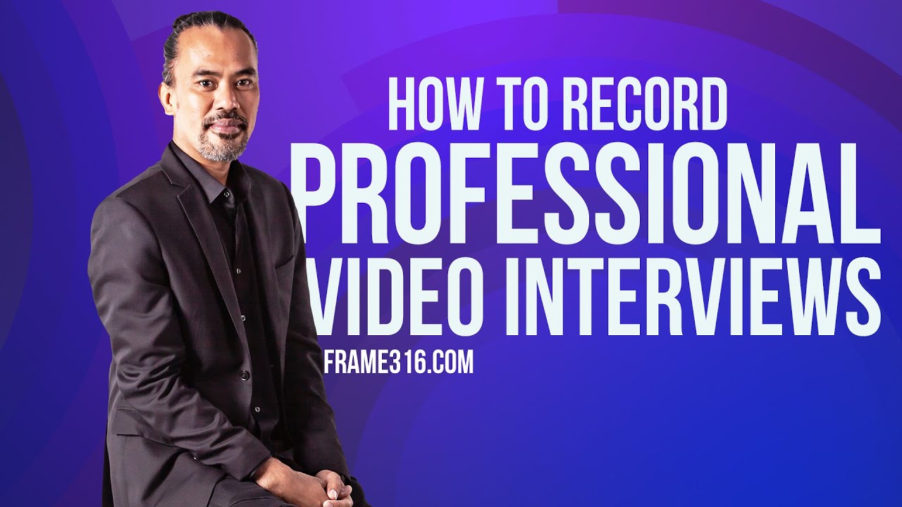 Video Interview Tips for Beginners